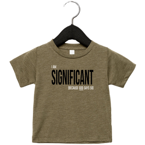 I AM SIGNIFICANT Infant Triblend T-shirt